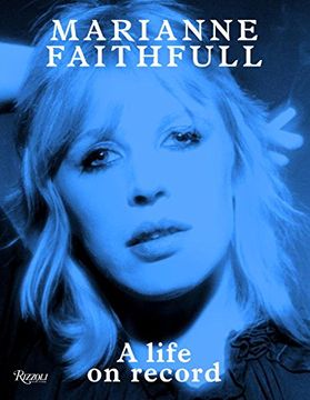 portada Marianne Faithfull: A Life on Record (in English)