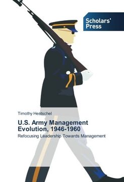 portada U.S. Army Management Evolution, 1946-1960: Refocusing Leadership Towards Management