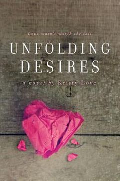 portada Unfolding Desires (en Inglés)