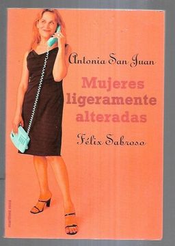 portada Mujeres Ligeramente Alteradas (in Spanish)
