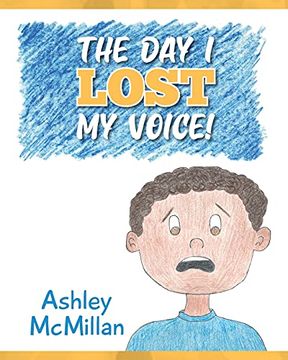 portada The day i Lost my Voice! (in English)