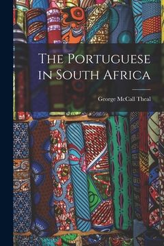 portada The Portuguese in South Africa (en Inglés)
