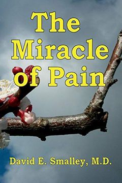 portada The Miracle of Pain (en Inglés)