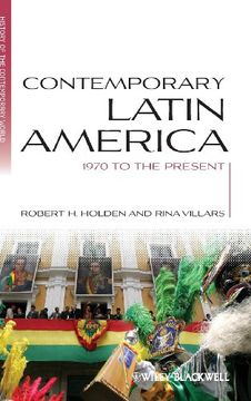 portada Contemporary Latin America: 1970 to the Present (Blackwell History of the Contemporary World)