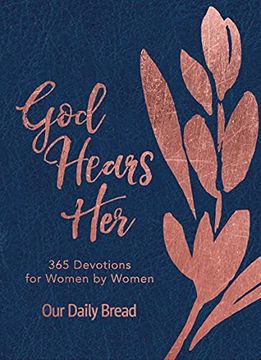 portada God Hears Her: 365 Devotions for Women by Women 