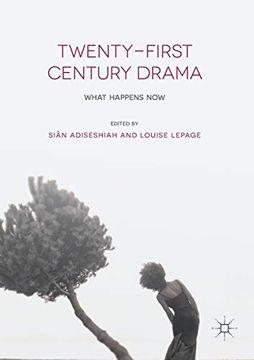 portada Twenty-First Century Drama: What Happens now (en Inglés)