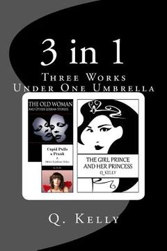 portada 3 in 1: Three Works Under One Umbrella (en Inglés)