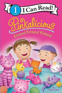 portada Pinkalicious: Kittens! Kittens! Kittens! (i can Read Level 1) (en Inglés)