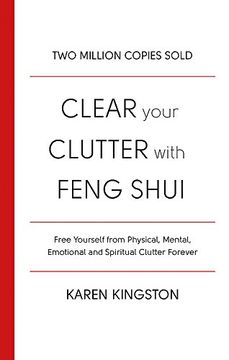 portada Clear Your Clutter With Feng Shui
