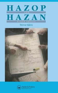portada hazop & hazan: identifying and assessing process industry hazards, fouth edition (en Inglés)