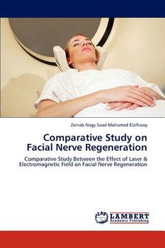portada comparative study on facial nerve regeneration (en Inglés)