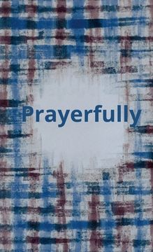 portada Prayerfully: A Pocket Journal (en Inglés)