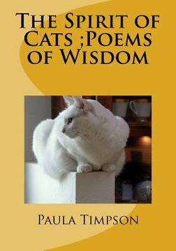 portada The Spirit of Cats;Poems of Wisdom (en Inglés)