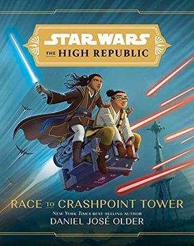 portada Star Wars High Republic ya hc Novel Race to Crashpoint Tower (Star Wars: The High Republic) 