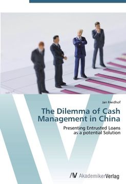 portada The Dilemma of Cash Management in China: Presenting Entrusted Loans  as a potential Solution