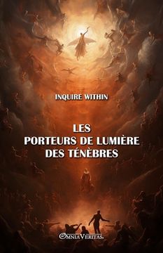 portada Les porteurs de lumière des ténèbres (en Francés)