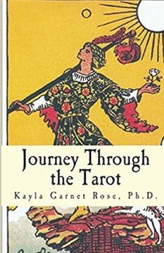 portada Journey Through the Tarot: An Integrated System for Holistic Healing (en Inglés)