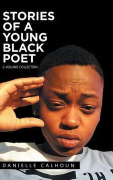 portada Stories of a Young Black Poet: 2-Volume Collection (en Inglés)
