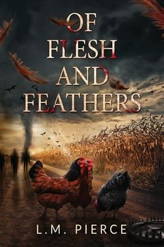 portada Of Flesh and Feathers (en Inglés)