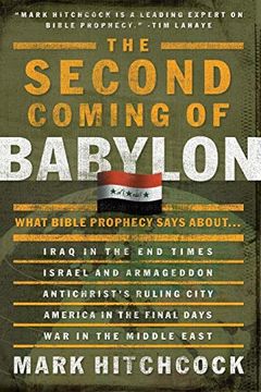 portada The Second Coming of Babylon: What Bible Prophecy Says About. (End Times Answers) (en Inglés)