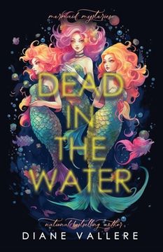 portada Dead in the Water: Mermaid Mysteries (en Inglés)
