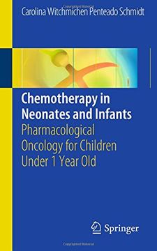 portada Chemotherapy in Neonates and Infants: Pharmacological Oncology for Children Under 1 Year Old