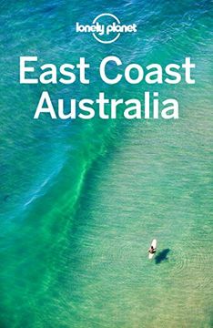portada Lonely Planet East Coast Australia (Travel Guide) 