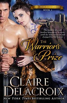 portada The Warrior's Prize (The True Love Brides) (en Inglés)