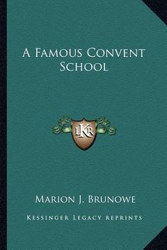 portada a famous convent school (en Inglés)