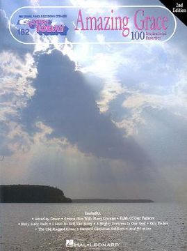 amazing grace: 100 inspirational favorites (en Inglés)