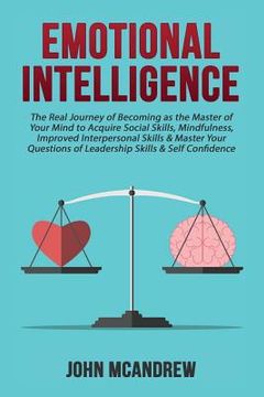 portada Emotional Intelligence: The Real Journey of Becoming as the Master of your Mind (in English)
