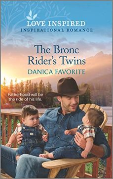 portada The Bronc Rider's Twins: An Uplifting Inspirational Romance (Shepherd's Creek, 2) 
