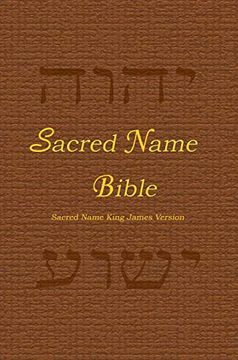 portada Sacred Name Bible: Sacred Name King James Version, Hard Cover (en Inglés)