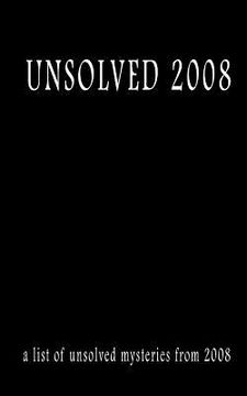 portada Unsolved 2008 (en Inglés)