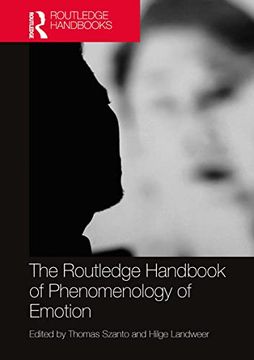 portada The Routledge Handbook of Phenomenology of Emotion (Routledge Handbooks in Philosophy) (en Inglés)