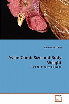 portada avian comb size and body weight (en Inglés)
