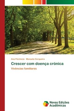portada Crescer com Doença Crónica: Vivências Familiares (in Portuguese)