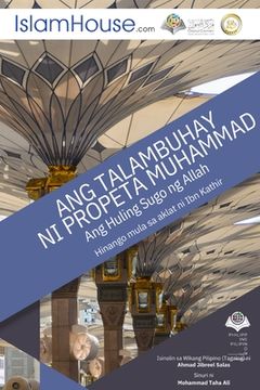 portada Ang Talambuhay ng Propeta - The Life Of The Prophet Muhammad (PBUH)