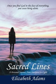 portada Sacred Lines: A Personal Journey from Darkness to Light.