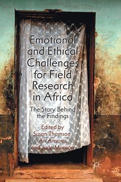 portada Emotional and Ethical Challenges for Field Research in Africa: The Story Behind the Findings (en Inglés)