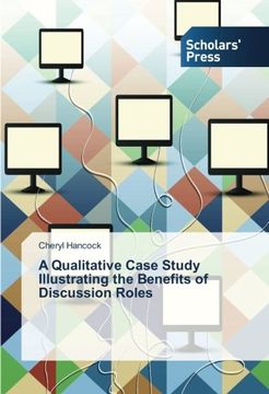 portada A Qualitative Case Study Illustrating the Benefits of Discussion Roles