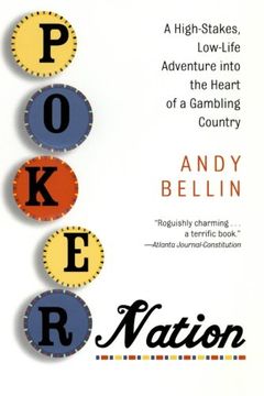 portada Poker Nation: A High-Stakes, Low-Life Adventure Into the Heart of a Gambling Country (en Inglés)