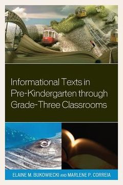 portada Informational Texts in Pre-Kindergarten through Grade-Three Classrooms (en Inglés)