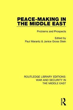 portada Peacemaking in the Middle East: Problems and Prospects (en Inglés)