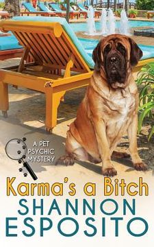 portada Karma's A Bitch (A Pet Psychic Mystery) (en Inglés)