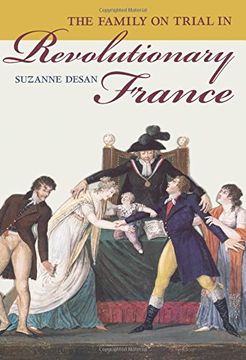 portada The Family on Trial in Revolutionary France (en Inglés)