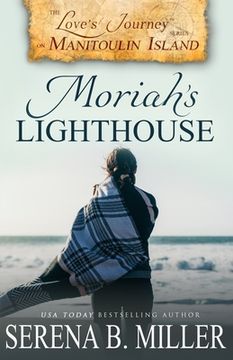 portada Love's Journey on Manitoulin Island: Moriah's Lighthouse (en Inglés)