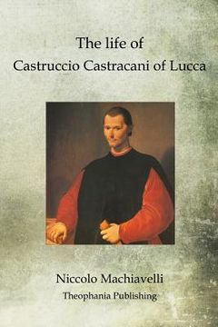 portada The life of Castruccio Castracani of Lucca (in English)