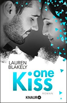 portada One Kiss: Roman (The-One-Reihe, Band 4)