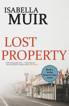 portada Lost Property: A Sussex Crime Story of Shocking Wartime Secrets and Romance: 2 (a Janie Juke Mystery) (en Inglés)